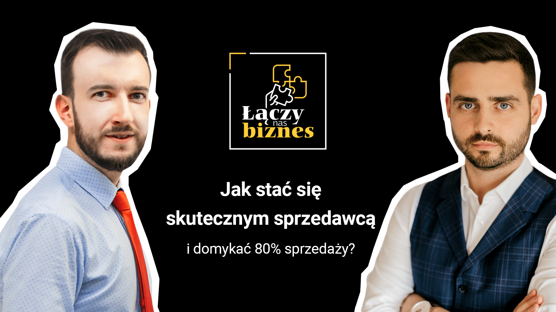 Jak Sta Si Skutecznym Sprzedawc Rozmowa Z Adamem D Bowskim Czy